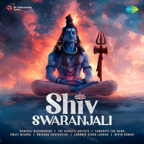 Shiv Swaranjali Laqshay Kapoor MP3 Download